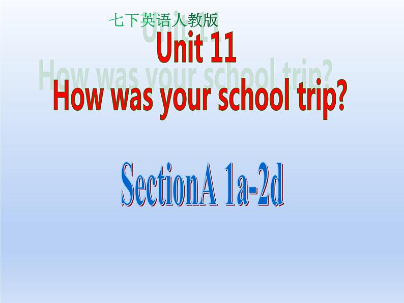 Section A 1a-2d第1页