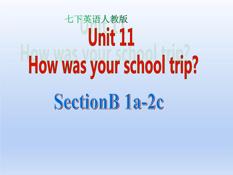 Section B 1a-2c第1页