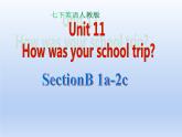 人教版英语七年级下册Unit 11 Section B 1a-2c 课件