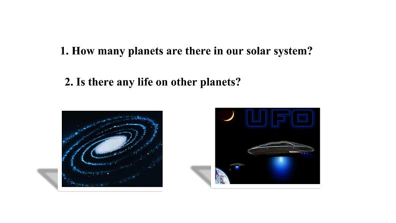 外研版八年级英语下册同步精品课堂Module  3Unit 2 We have not found life on any other planets yet获奖课件第4页