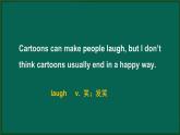 外研版八年级英语下册 Module5  Unit1 It's time to watch a cartoon（PPT课件）