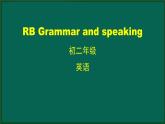 外研版八年级英语下册 Revision ModuleB Grammar and speaking（PPT课件）