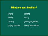 外研版八年级英语下册 Module6 Unit2 Hobbies can make you grow as a person（PPT课件）