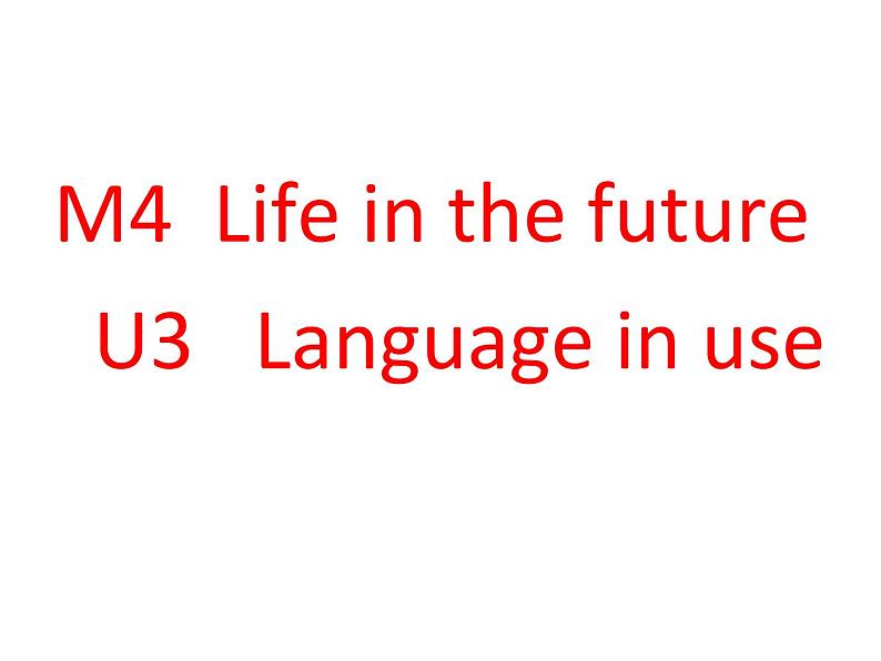 2020-2021学年外研版英语七年级下册Module 4 Unit 3课件01