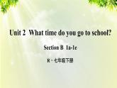 人教版七年级英语下册 unit2 section B 1a-1e 课件