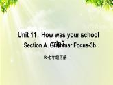人教版七年级英语下册 unit11 section A Grammar Focus-3b 课件
