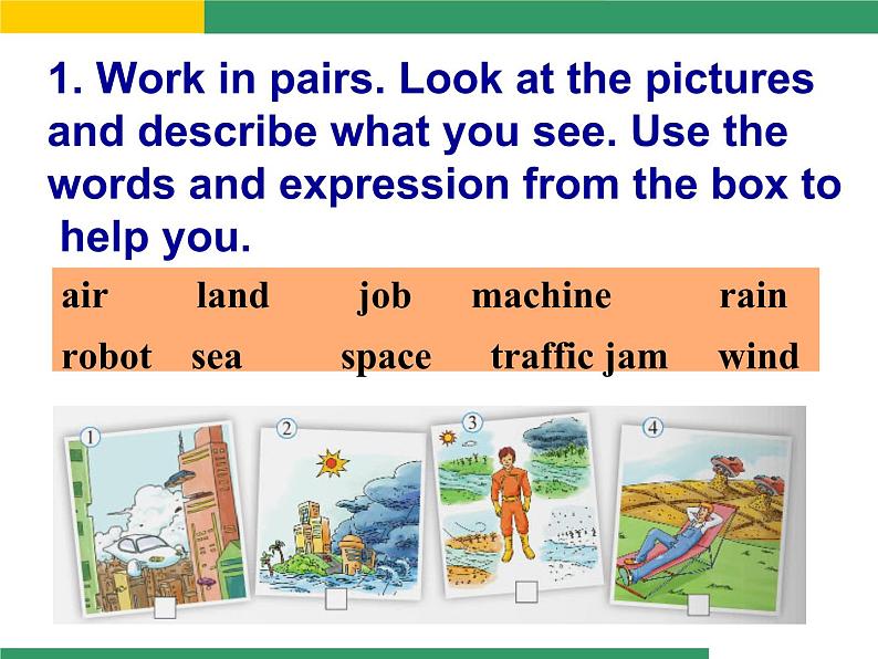 外研版 七年级英语 下册 课件 Module4 Unit2 Every family will have a small plane(共34张PPT）07