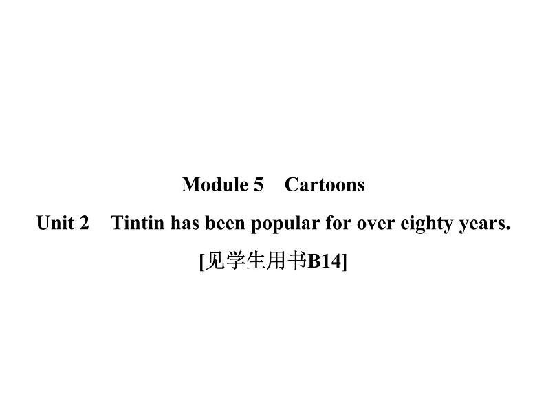 2020春外研版八年级英语下册课件：Module 5 Unit 2 (共14张PPT)01