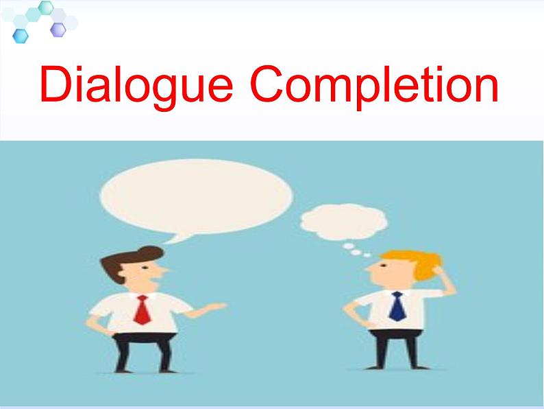 中考英语一轮复习---Dialogue Completion教学课件 (共24张PPT)第1页