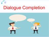 中考英语一轮复习---Dialogue Completion教学课件 (共24张PPT)
