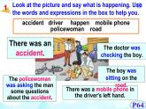 2020-2021学年外研版初中英语八年级上册 Module 8 Accidents  Unit 1 课件