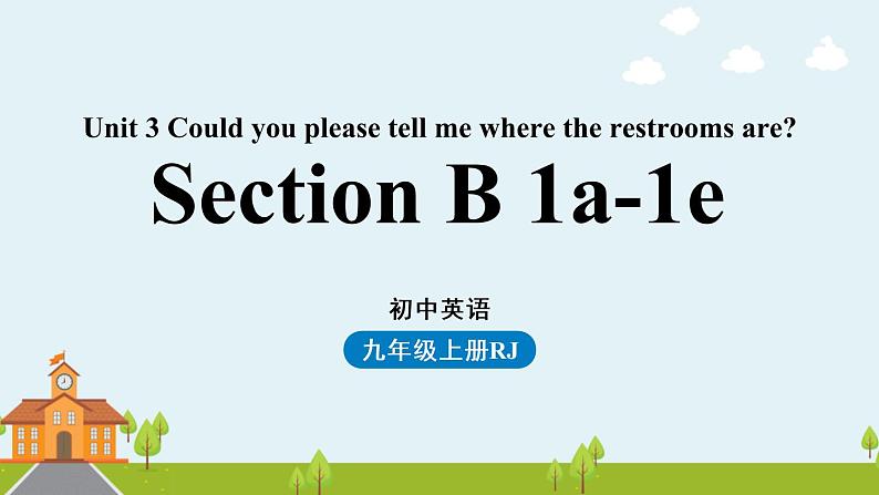 Unit3第4课时Section B 1a-1e第1页