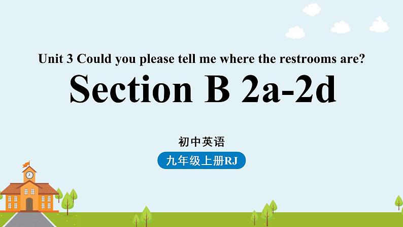 Unit3第5课时Section B 2a-2d第1页