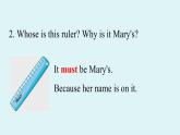 人教新目标（Go For It)九年级上册 Unit8 It must belong to Carla. Section A Grammar Focus-4c（PPT课件）