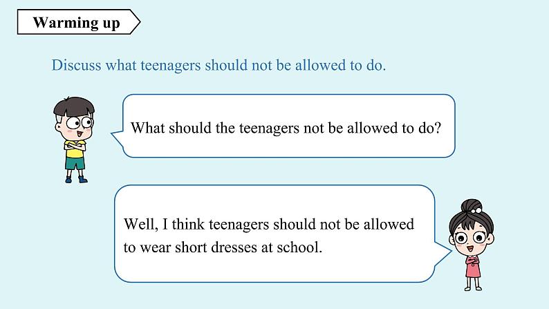 人教新目标（Go For It)九年级上册 Unit7 Teenagers should be allowed to choose their own clothes. Grammar Focus-4c（PPT课件）03