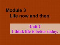 初中Module 1 TravelUnit 2 It’s a long story.图片课件ppt