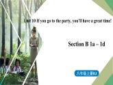 人教新目标八年级上 Unit10第三课时 SectionB1a-1d 课件