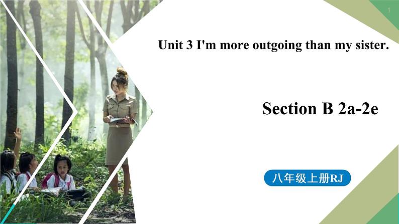 人教八上Unit3第四课时（SectionB2a-2e）第1页