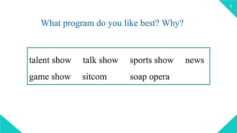 人教新目标八年级上册 Unit5第一课时（SectionA1a-2d） 课件08