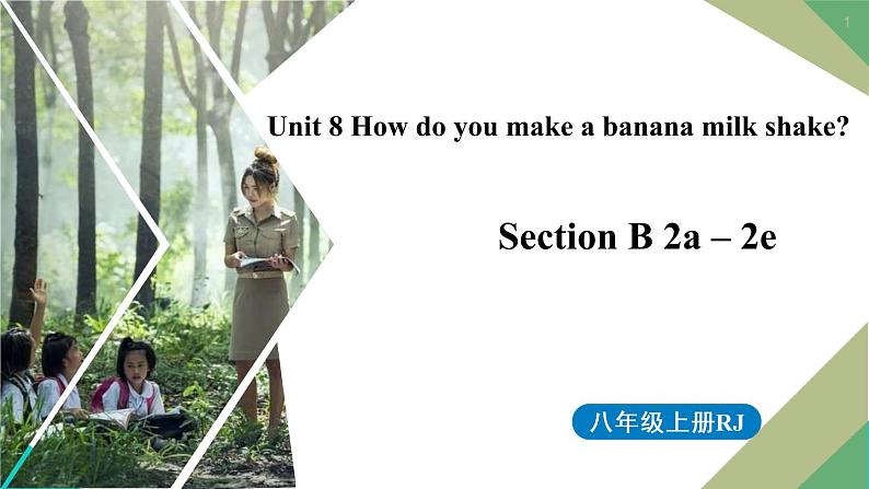 人教新目标八年级上册 Unit8第四课时（SectionB2a-2e ） 课件01