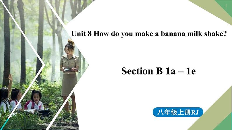 人教新目标八年级上册 Unit8第三课时（SectionB1a-1e ） 课件01