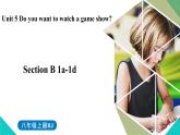 人教新目标八年级上册 Unit5第三课时（SectionB1a-1d） 课件