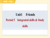 译林版八年级上册英语课件 Unit1 Period 5 Integrated skills & Study skills