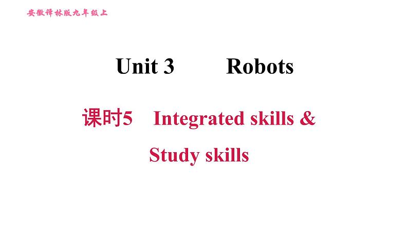 牛津译林版九年级上册英语课件 Unit3 课时5 Integrated skills & Study skills01