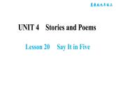 冀教版九年级上册英语课件 Unit4 Lesson 20　Say It in Five