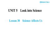 冀教版九年级上册英语课件 Unit5 Lesson 30　Science Affects Us