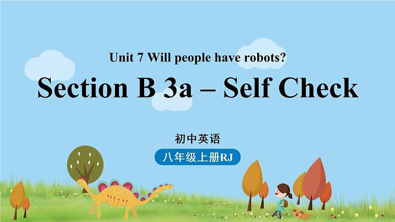 人教英语八年级上 Unit7第五课时（SectionB3a-Self Check ） PPT课件01