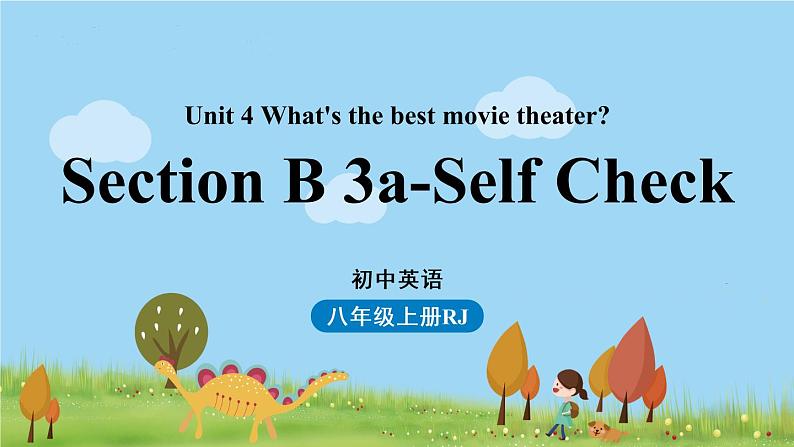 人教英语八年级上 Unit4第五课时（SectionB3a-Self Check） PPT课件+素材01