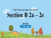 人教英语八年级上Unit9第四课时（SectionB2a-2e ） PPT课件+素材