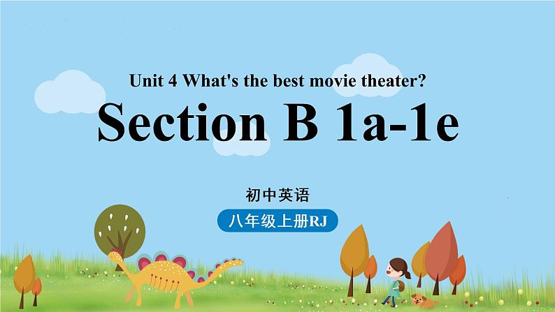 人教英语八年级上 Unit4第三课时（SectionB1a-1e） PPT课件+素材01