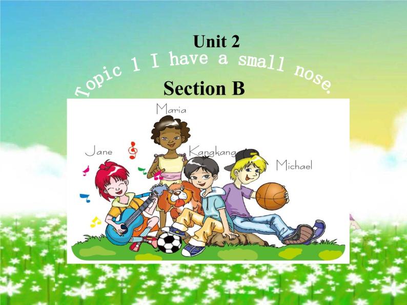 Unit 2 第1课时 Section B-七年级英语上册 同步教学课件（仁爱版）01