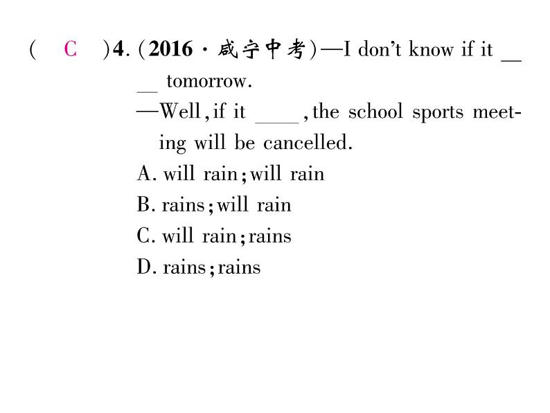 九年级中考英语复习课件（人教版）专题五  中考动词的时态、语态、情态动词单项选择题汇编 （共31张PPT）04