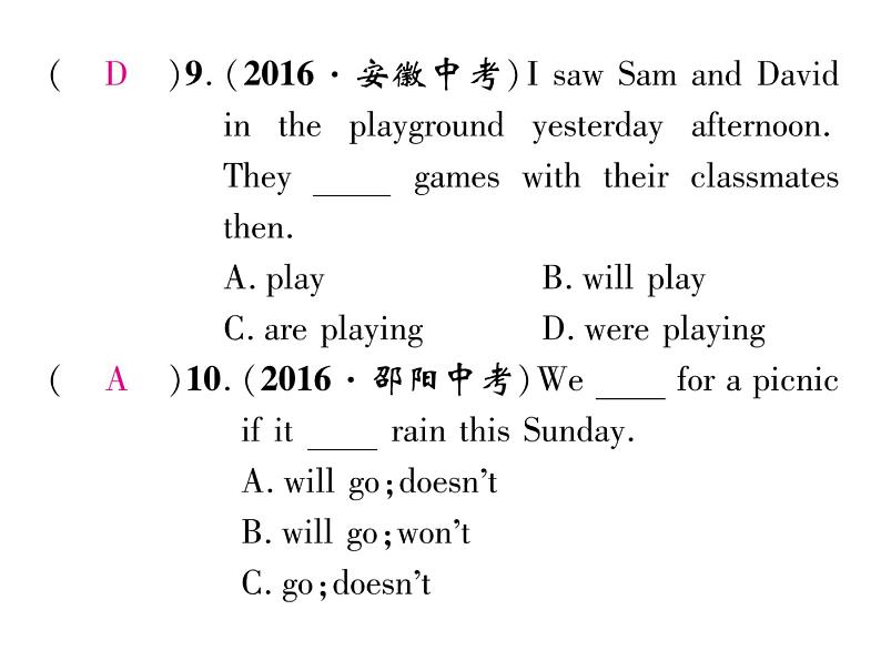 九年级中考英语复习课件（人教版）专题五  中考动词的时态、语态、情态动词单项选择题汇编 （共31张PPT）07