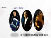 Unit 6 Role Models Lesson 18 Steve Jobs 课件+教案