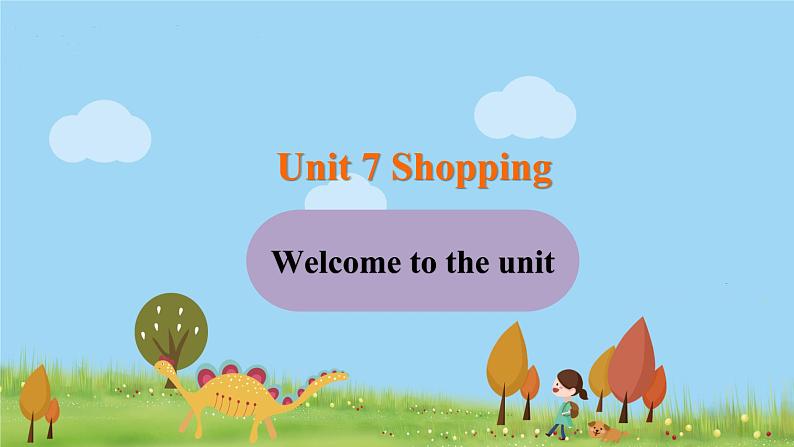 译林英语七年级上册 Unit 7 Shopping 课时1课件+音频01