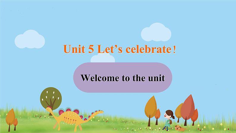 译林英语七年级上册 Unit 5 Let's celebrate 课时1课件+音频01