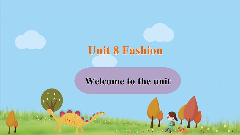 译林英语七年级上册 Unit 8 Fashion 课时1课件+音频01