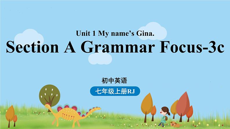 人教七上Unit1第二课时（Section A Grammar Focus-3c） PPT课件01