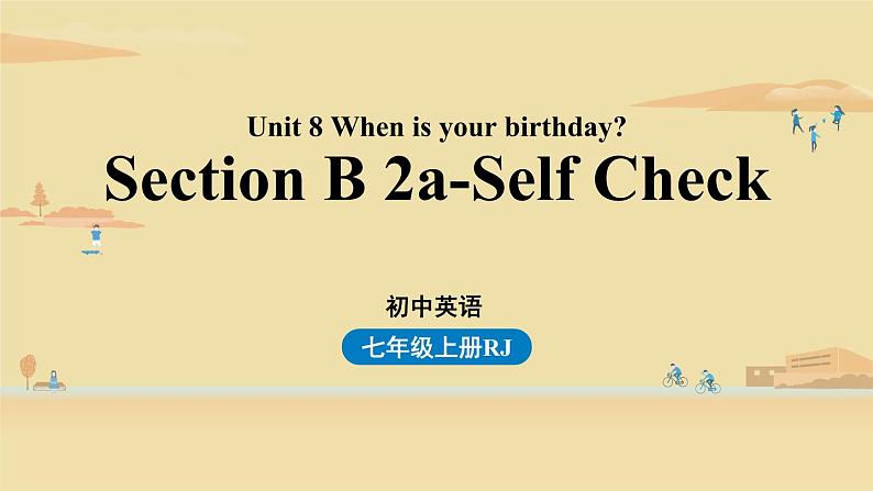 人教七上Unit8第四课时（Section B2a-self check） PPT课件01