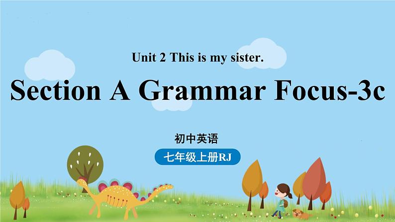 人教七上Unit2第二课时（Section A Grammar Focus-3c） PPT课件01