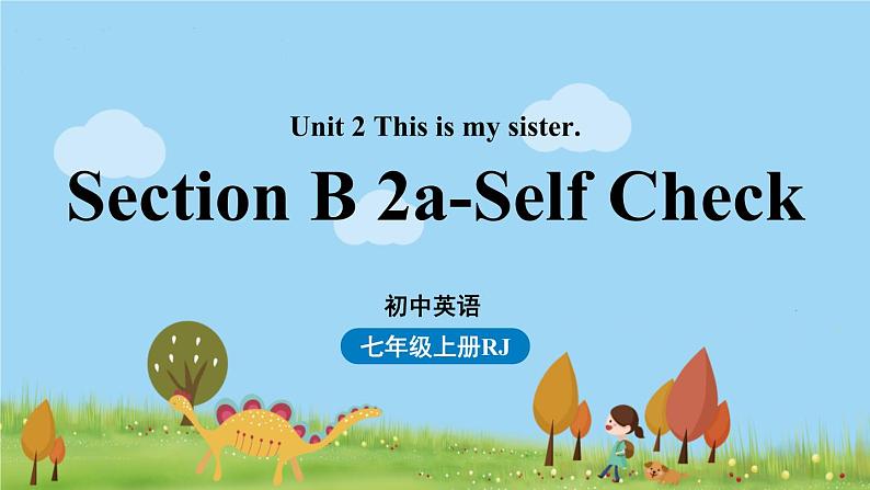 人教七上Unit2第四课时（Section B2a-Self Check） PPT课件01