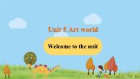 英语九年级上册Unit 5 Art world图文课件ppt