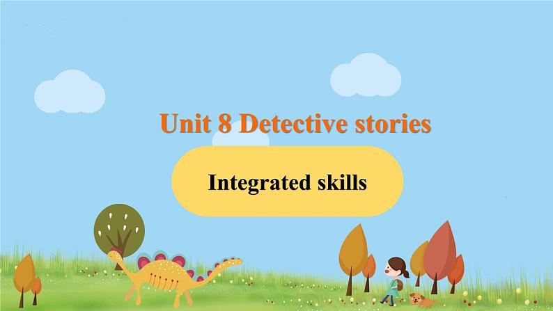 九年级英语译林上册 Unit 8 Detective stories 课时5 PPT课件+音频01