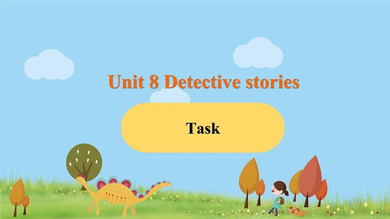 九年级英语译林上册 Unit 8 Detective stories 课时7 PPT课件+音频01