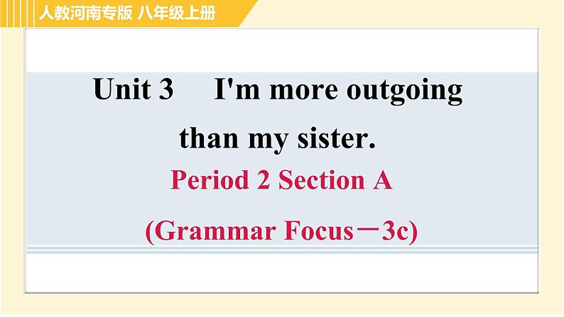 人教版八年级上册英语习题课件 Unit3 Period 2 Section A(Grammar Focus－3c)　01