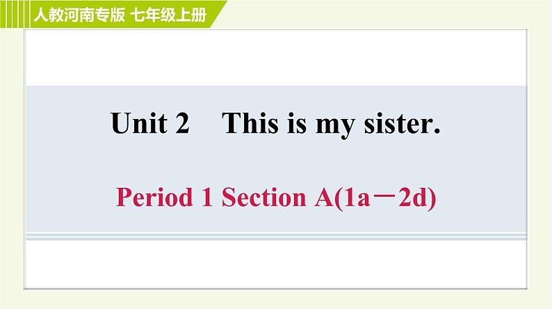 人教版七年级上册英语习题课件 Unit2 Period 1 Section A(1a－2d)第1页